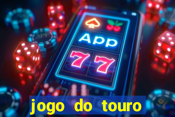 jogo do touro plataforma nova